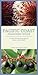 Pacific Coast Foraging Guide: 40 Wild Foods from Beach, Field, and Forest