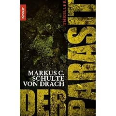Der Parasit: Thriller