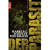 Der Parasit: Thriller
