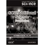 Twenty First Century Science: GCSE Additional Science Foundation Level Workbook B5, C5, P5 book cover