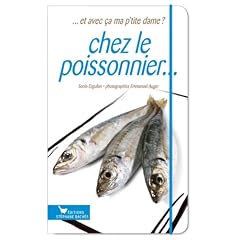 Chez le poissonier...