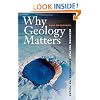 Why Geology Matters: Decoding the Past, Anticipating the Future