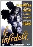 Le Infedeli Le Infedeli