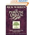 Rick Warren – The Purpose Driven Life