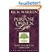 The Purpose Driven Life: What on Earth Am I Here For?