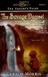 The Savage Damsel and the Dwarf (The Squire's Tales)