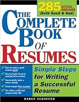 The Complete Book of Resumes: Simple Steps for Writing a Powerful Resume