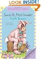 Junie B., First Grader: Dumb Bunny