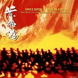 Once Upon A Time In China ; Best of Chinese Film Music, Vol.1