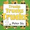 Favorite toddler truck books (one, two, three years old)