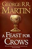 A Song of Ice and Fire (4) - A Feast for Crows (Reissue)