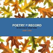 Poetry on Record: 98 Poets Read Their Work, 1888-2006, Volume 1 | [Alfred Lord Tennyson, Robert Browning, Walt Whitman, Robert Frost, Langston Hughes, Gertrude Stein, Carl Sandburg, more]