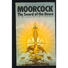 The Sword of the Dawn (History of the Runestaff)