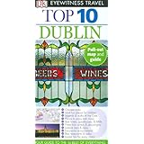 top 10 dublin eyewitness top 10 travel guides