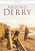 Around Derry in Old Photographs (Britain in Old Photographs) at Amazon: 51Dvv9FuRZL._SL75_