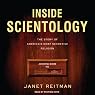Inside Scientology: The Story of America's Most Secretive Religion