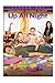 Up All Night: Season One