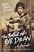 The Ballad of Bob Dylan: A Portrait