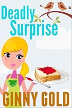 Deadly Surprise (The Early Bird Cafe Cozy Mystery Series Book 2)
