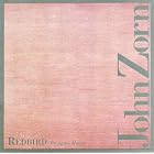 Redbird by  John Zorn 