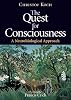 The Quest for Consciousness: A Neurobiological Approach
