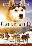 The Call of the Wild - Classics Children's Book, Complete Edition (Annotated)