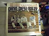 Dino Desi & Billy Im A Fool (Vinyl Record)
