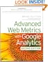 Advanced Web Metrics with Google Analytics, 2nd Edition