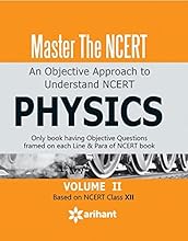 Master The NCERT: Physics - Vol. 2