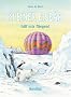 Kleiner Eisb�r hilf mir fliegen!