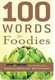 100 Words for Foodies