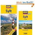 ADAC Reisef�hrer plus Sylt: Mit extra Karte zum Herausnehmen: Amrum - F�hr - Helgoland - Hallig Hooge. TopTipps: Hotels, Restaurants, Str�nde, Vogelkunde, Aussichtspunkte, D�rfer, Events, Wanderungen