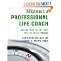 Becoming a Professional Life Coach: Lessons from the Institute for Life Coach Training