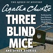 Three Blind Mice and Other Stories | [Agatha Christie]