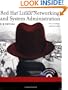 Red Hat Linux Networking and System Administration