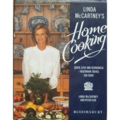 Linda McCartney's Home Cooking: Quick, Easy and Economical, Vegetarian Dishes for Today
