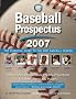 Baseball Prospectus 2007: The Essential Guide to the 2007 Baseball Season (Baseball Prospectus)