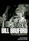 Bill Bruford The Autobiography