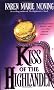Kiss of the Highlander (The Highlander Series, Book 4)