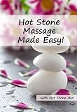 Hot Stone Massage Made Easy
