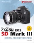David Busch's Canon EOS 5D Mark III G...