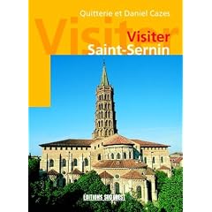 Visiter Saint-Sernin