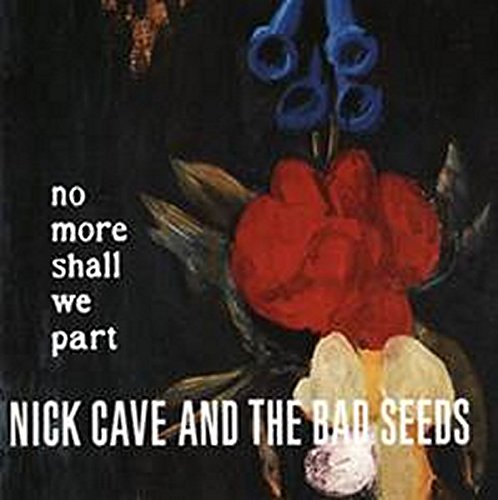 Album Art for No More Shall We Part by Nick Cave