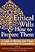 Ethical Wills & How to Prepare Them (2nd Edition): A Guide to Sharing Your Values from Generation to Generation