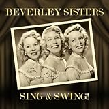 Beverley Sisters, Sing and Swing