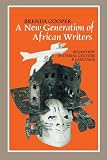 A new generation of African writers : migration, material culture & language