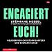 Engagiert Euch!: Ungek�rzte Lesung