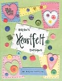 Pinecone Press Pinecone Press Books, Helen's Heartfelt Designs