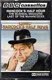 HANCOCK'S HALF HOUR (The Scandal Magazine/Last Of The McHancocks)