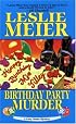 Birthday Party Murder (Lucy Stone Mysteries, No. 9)